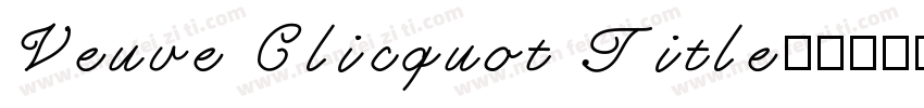 Veuve Clicquot Title字体转换